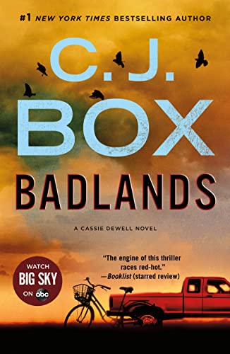 Badlands: A Cassie Dewell Novel (The Cody Hoyt / The Cassie Dewell Novels) von Minotaur