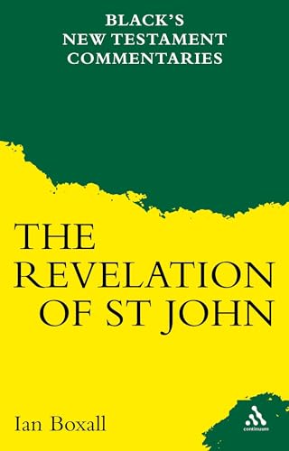 The Revelation of ST John: The a and C Black New Testament Commentary Series (Black's New Testament Commentaries) von Continuum