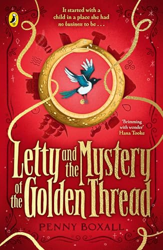 Letty and the Golden Thread: An exciting historical adventure von Puffin