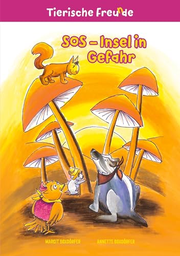 SOS - Insel in Gefahr (Tierische Freu(n)de) von tolino media