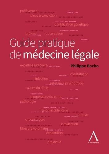 Guide pratique de médecine légale von ANTHEMIS