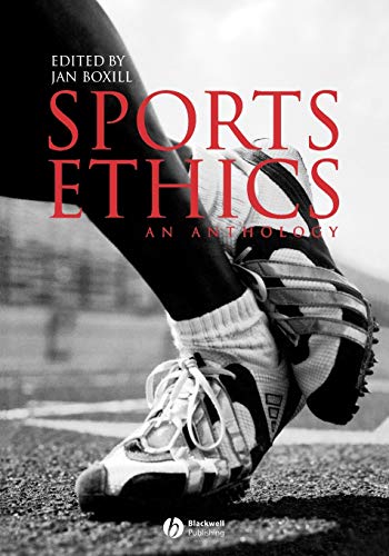 Sports Ethics P: An Anthology von Wiley-Blackwell