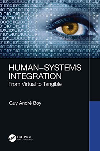 Human–Systems Integration: From Virtual to Tangible von CRC Press