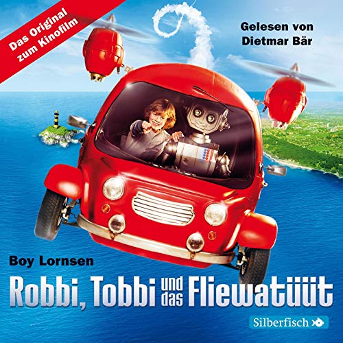 Robbi, Tobbi und das Fliewatüüt - Das Original-Hörbuch zum Film: 6 CDs | Band 1-3 von Silberfisch