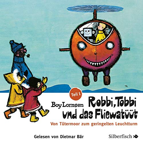 Robbi, Tobbi und das Fliewatüüt, Teil 1. Von Tütermoor zum geringelten Leuchtturm (2 CDs): Von Tütermoor zum geringelten Leuchtturm: 2 CDs