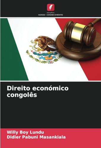 Direito económico congolês: DE von Edições Nosso Conhecimento