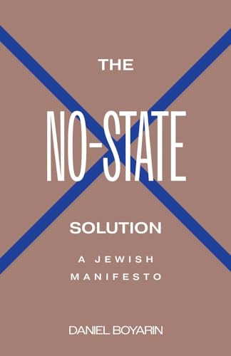 The No-State Solution: A Jewish Manifesto von Yale University Press
