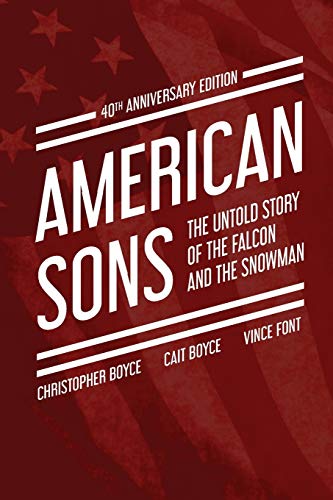 American Sons: The Untold Story of the Falcon and the Snowman (40th Anniversary Edition) von Glass Spider Publishing