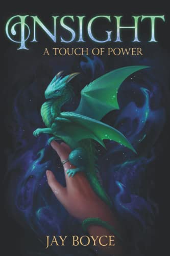 Insight: A Fantasy LitRPG Saga (A Touch of Power, Band 4) von Mountaindale Press