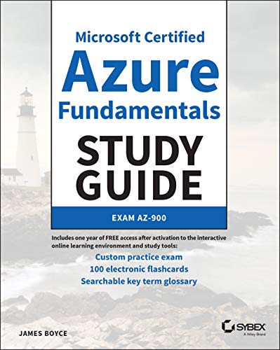Microsoft Certified Azure Fundamentals Study Guide: Exam AZ-900 (Sybex Study Guide) von Sybex
