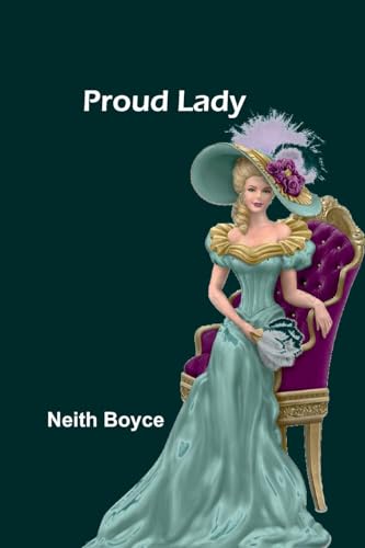Proud Lady von Alpha Edition