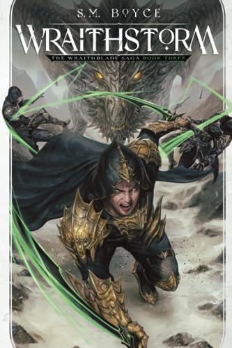 Wraithstorm (The Wraithblade Saga, Band 3)