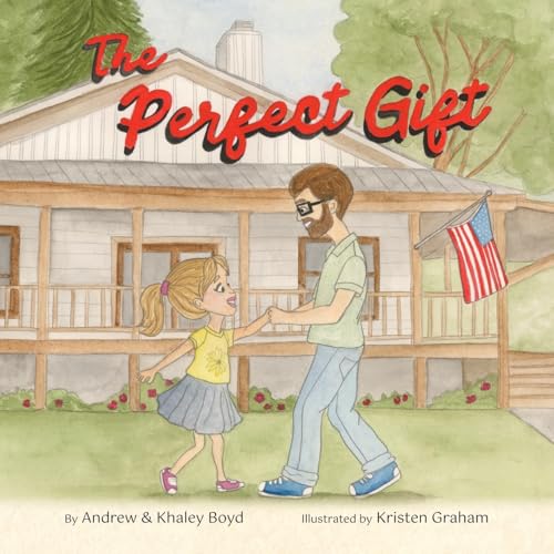 The Perfect Gift von Authorhouse