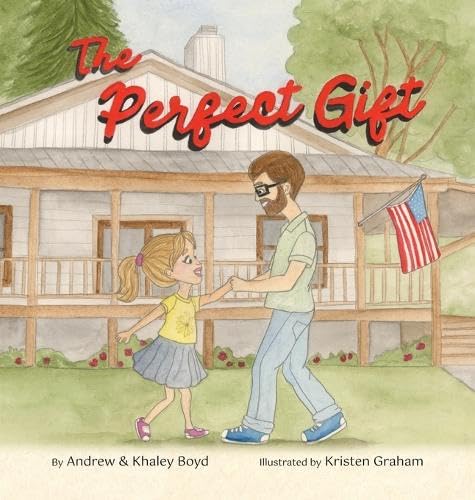 The Perfect Gift von Authorhouse