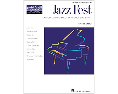 Bill Boyd: Jazz Fest: Jazz Fest Piano: Piano Solos in Various Jazz Styles