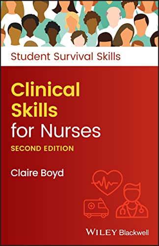 Clinical Skills for Nurses (Student Survival Skills) von Wiley-Blackwell