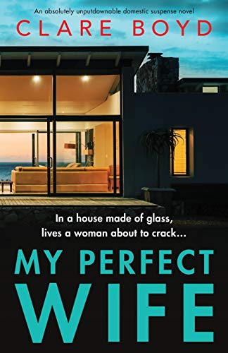 My Perfect Wife: An absolutely unputdownable domestic suspense novel von Bookouture