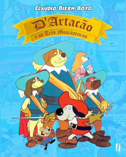 D'Artacão e os Três Moscãoteiros von Intelectual Editora