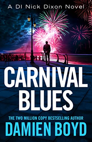 Carnival Blues (DI Nick Dixon Crime, Band 12) von Thomas & Mercer