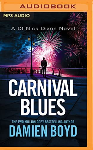 Carnival Blues (Di Nick Dixon, 12) von Brilliance Audio