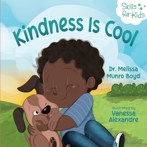 Kindness is Cool (Kids Healthy Coping Skills Series, Band 5) von Hosmmer