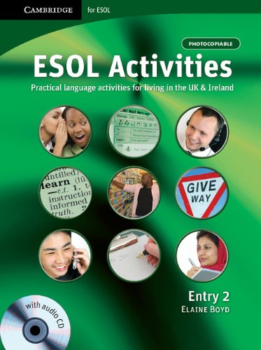 ESOL Activities Entry 2: Entry 2 Level (Cambridge for ESOL)