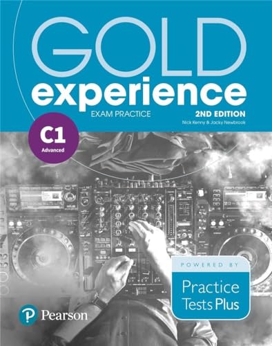 Gold Experience 2nd Edition Exam Practice: Cambridge English Advanced (C1) von Pearson Education