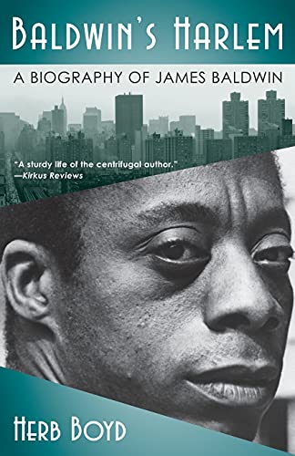 Baldwin's Harlem: A Biography of James Baldwin von Atria Books
