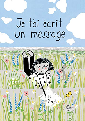 Je t'ai écrit un message von ALBIN MICHEL