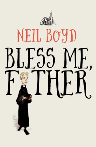 Bless Me, Father Bless Me, Father von Open Road Media