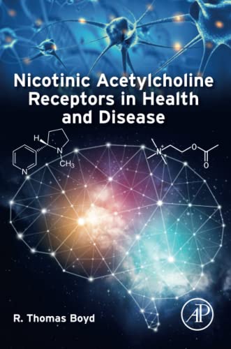 Nicotinic Acetylcholine Receptors in Health and Disease