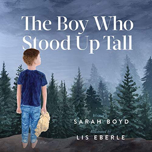 Boy Who Stood Up Tall von Morgan James Kids