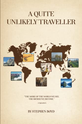 A Quite Unlikely Traveller von Independently published