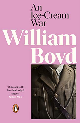 An Ice-cream War: William Boyd (Penguin Decades)