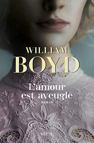 L'Amour est aveugle: Le ravissement de Brodie Moncur L'Amour est aveugle: Le ravissement de Brodie Moncur von Seuil