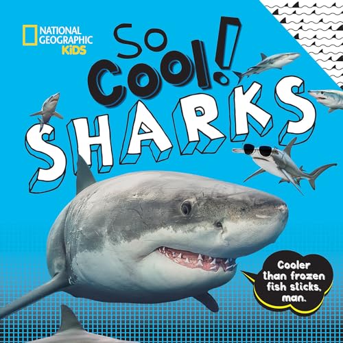 So Cool! Sharks (Cool/Cute) von National Geographic