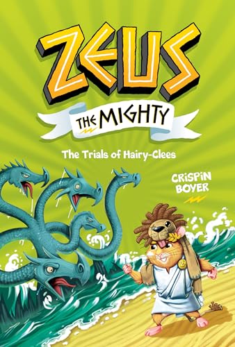 Zeus the Mighty: The Trials of Hairy-Clees (Book 3) (Zeus The Mighty, 3, Band 2) von National Geographic Kids