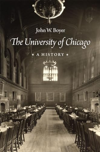 The University of Chicago: A History von University of Chicago Press