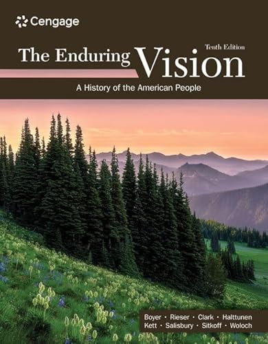 The Enduring Vision: A History of the American People (Mindtap Course List) von Wadsworth Publishing Co Inc