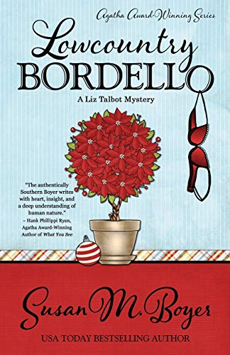 Lowcountry Bordello (A Liz Talbot Mystery, Band 4)