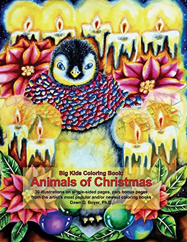 Big Kids Coloring Book: Animals of Christmas (Big Kids Coloring Books, Band 95) von Createspace Independent Publishing Platform