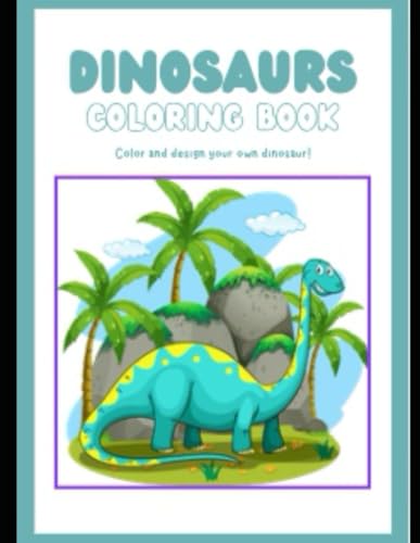 Dinosaur Coloring Book von Independently published