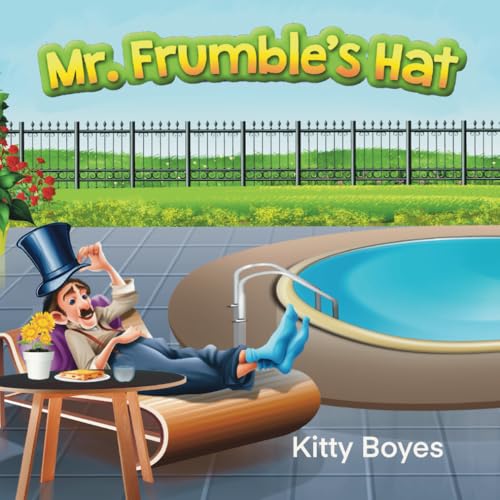 Mr Frumble's Hat (The adventures of Mr Frumble) von KB Publishing