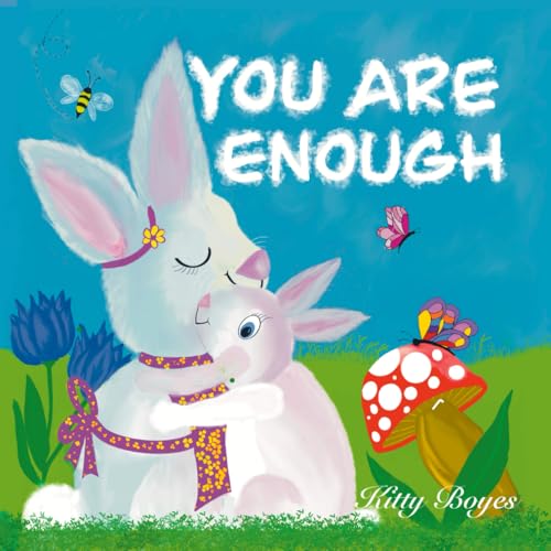 You Are Enough von KB Publishing