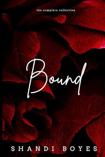 Bound: The Complete Collection: Books 1 to 4 (Bound Series)