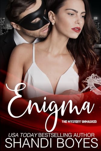 Enigma: The Mystery Unmasked: Isaac's Story - Book 3 Enigma: The Mystery Unmasked: Isaac's Story - Book 3