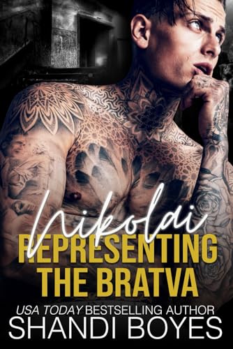 Nikolai: Representing the Bratva (Russian Mob Chronicles, Band 1) von Skye High Publishing