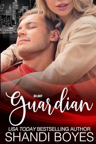 Silent Guardian Silent Guardian von Skye High Publishing