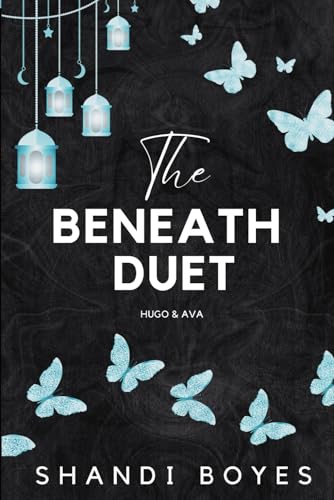 The Beneath Duet (Discreet) von Skye High Publishing