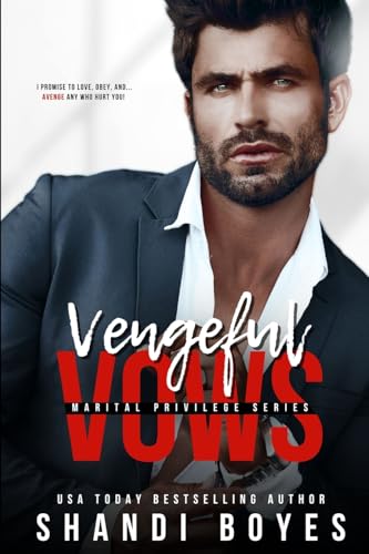 Vengeful Vows: A billionaire and his maid story. (Marital Privileges, Band 3) von Skye High Publishing